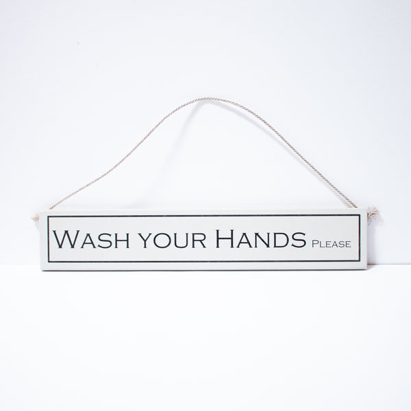 "Wash Your Hands" Sign